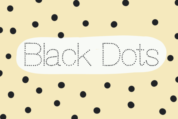 Black Dots Font: A Handwritten Typeface for Creative Makers