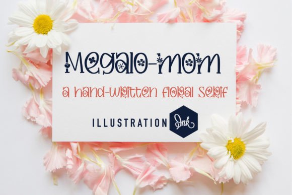 Megalo-Mom Font for Adorable Handmade Creations