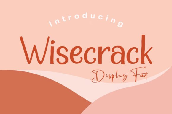 Wisecrack Font: A Creative Typeface for Handmade Projects
